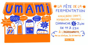 Read more about the article UMAMI, la première fête de la fermentation nantaise!